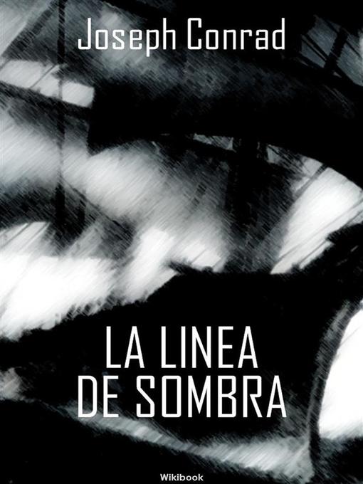 Title details for La linea de sombra by Joseph Conrad - Available